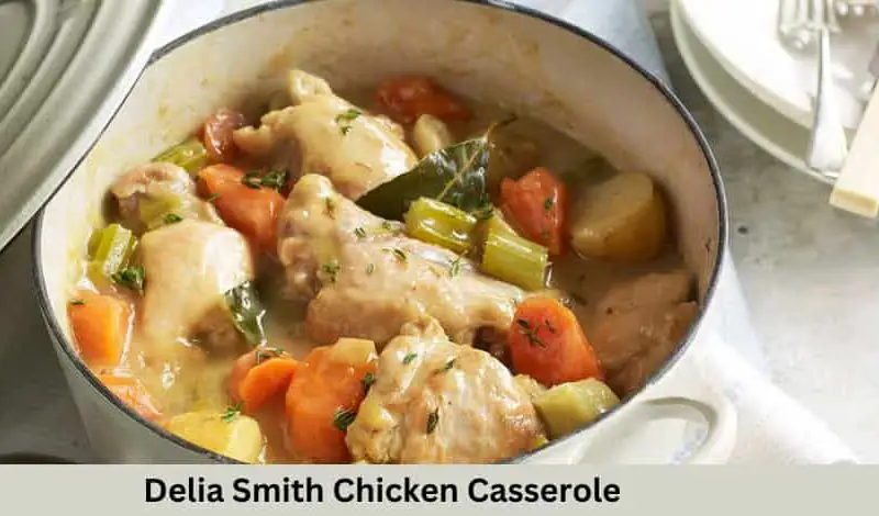 Delia Smith Chicken Casserole